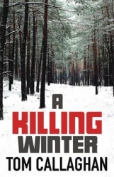A Killing Winter: An Inspector Akyl Borubaev Thriller 1