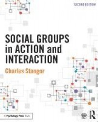 Social Groups in Action and Interaction - 2nd Edition