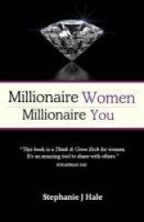 Millionaire Women, Millionaire You