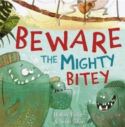 Beware the Mighty Bitey