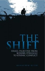 The Shift - Israel-Palestine from Border Struggle to Ethnic Conflict