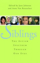 Siblings - The Autism Spectrum Through Our Eyes
