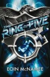 The Ring of Five Trilogy: The Ring of Five - Book 1