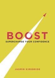 Boost - supercharge your confidence