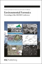 Environmental Forensics - Proceedings of the 2011 INEF Conference