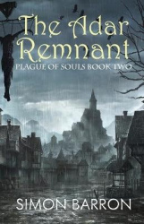 The Adar Remnant - Plague of Souls - Book 2