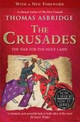 The Crusades - The War for the Holy Land
