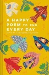 A Happy Poem to End Every Day