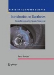 Introduction to Databases - From Biological to Spatio-Temporal
