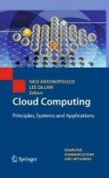 Cloud Computing - Principles, Systems and Applications