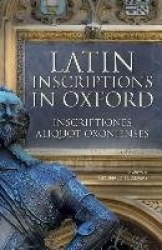 Latin Inscriptions in Oxford