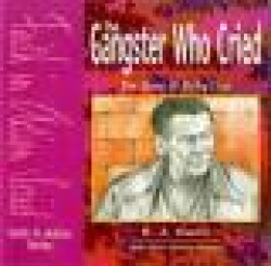 The Gangster Who Cried - Pupil Book - The Story of Nicky Cruz