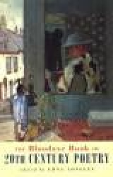The Bloodaxe Book of 20th Century Poetry - from Britain and Ireland