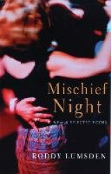 Mischief Night - New & Selected Poems