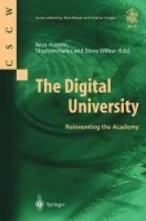 The Digital University - Reinventing the Academy