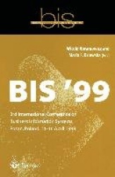 BIS ’99 - 3rd International Conference on Business Information Systems, Poznan, Poland 14-16 April 1999