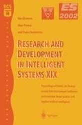 Research and Development in Intelligent Systems XIX : Proceedings of ES2002, the Twenty-second SGAI International