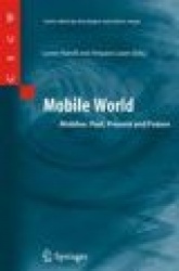 Mobile World - Past, Present and Future