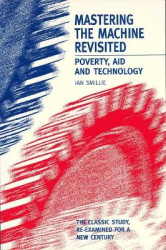 Mastering the Machine Revisited - Poverty, aid and technology