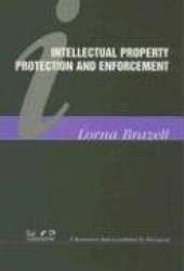 Intellectual Property Protection and Enforcement