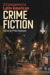 Companion to Latin American Crime Fiction