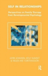 Self in Relationships - Perspectives on Family Therapy from Developmental Psychology