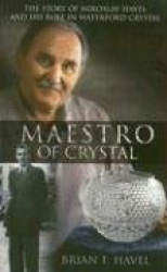 Maestro of Crystal