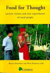 Food for Thought - Ancient Visions and New Experiments of Rural People