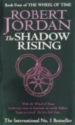 The Wheel of Time 04. The Shadow Rising