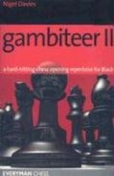 Gambiteer II - A Hard-hitting Chess Opening Repertoire for Black
