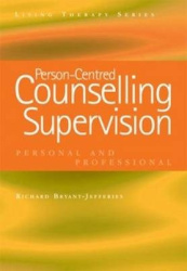 Person-Centred Counselling Supervision - Personal and Professional