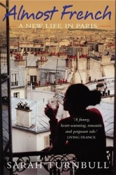 Almost French - A New Life in Paris