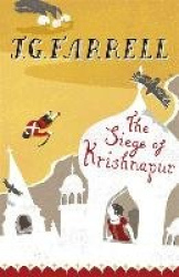 The Siege Of Krishnapur - Winner of the Booker Prize