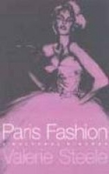 Paris Fashion - A Cultural History