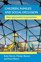 Children, families and social exclusion - New approaches to prevention