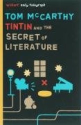 Tintin and the Secret of Literature