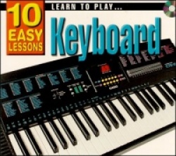 Learn to Play Keyboard: 10 Easy Lessons [With Booklet]