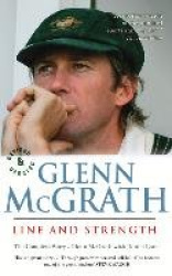 Glenn McGrath Line and Strength - The Complete Story