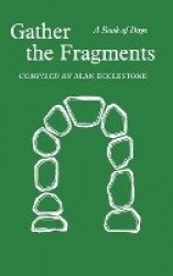 Gather the Fragments - A Book of Days