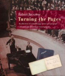 Turning the Pages - Recollections of a Musical Autograph Collector and Page-Turner for the Amerstadam Concertgerouw