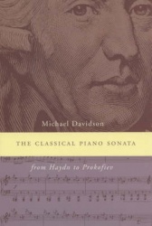 The Classical Piano Sonata - From Haydn to Prokofiev