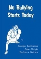 No Bullying Starts Today - A Resource Book For Preventive Work