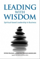 Leading with Wisdom - Spiritual-based Leadership in Business