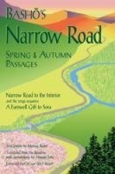 Basho's Narrow Road - Spring and Autumn Passages