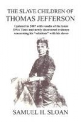 The Slave Children of Thomas Jefferson
