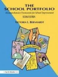 School Portfolio, The - A Comprehensive Framework for School Improvement