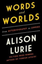 Words and Worlds - From Autobiography to Zippers
