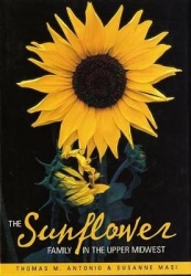 The Sunflower Family in the Upper Midwest - A Photographic Guide to the Asteraceae in Illinois, Indiana, Iowa, Michigan, Minneso