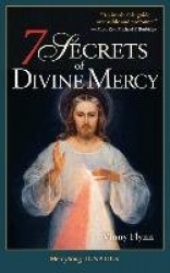 7 Secrets of Divine Mercy, Second Edition