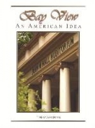 Bay View - An American Idea